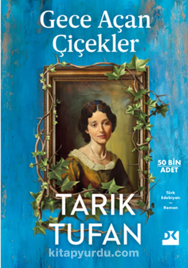 Gece Açan Çiçekler