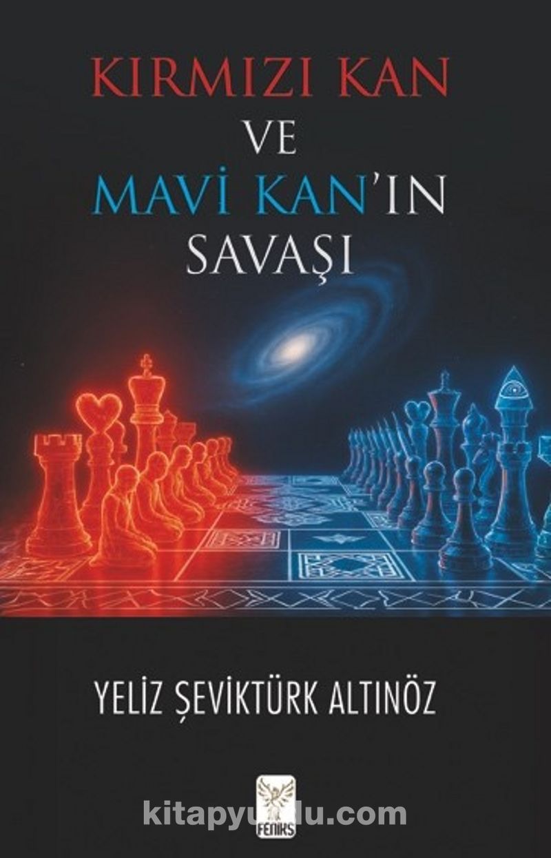 Kırmızı Kan ve Mavi Kan’ın Savaşı