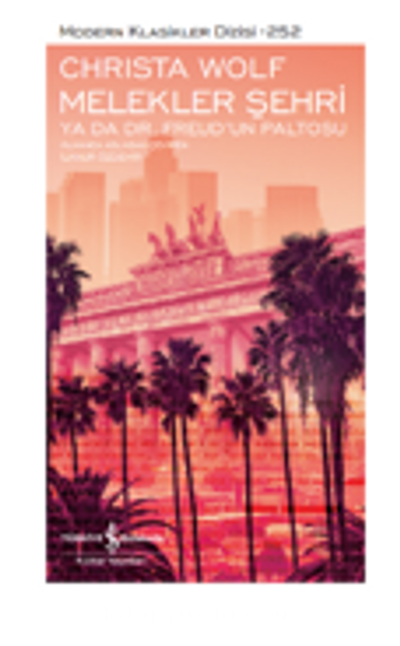 Melekler Şehri Ya Da Dr. Freud’un Paltosu