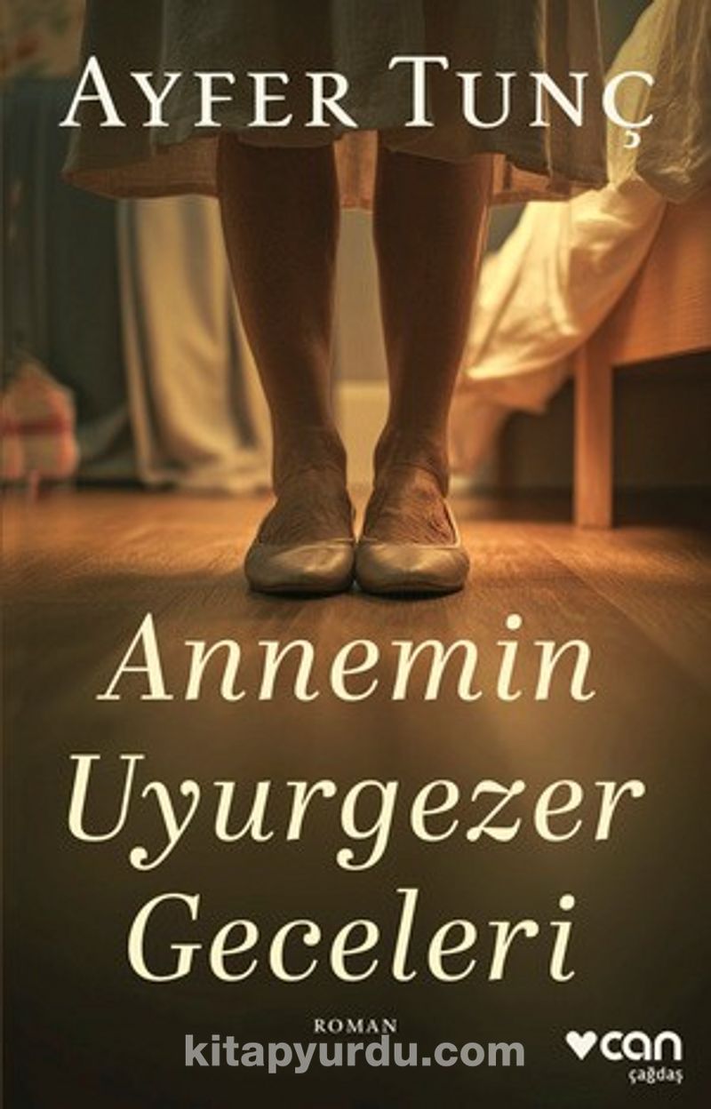 Annemin Uyurgezer Geceleri