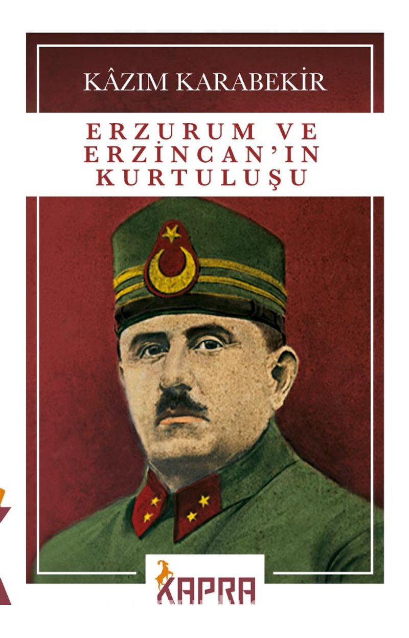 Erzurum ve Erzincan’ın Kurtuluşu