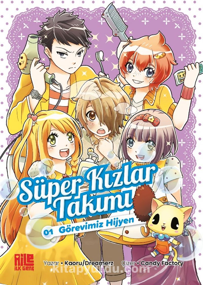 Süper Kızlar Takımı 1 / Görevimiz Hijyen