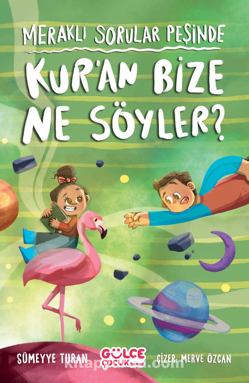 Kur’an Bize Ne Söyler? / Meraklı Sorular Peşinde