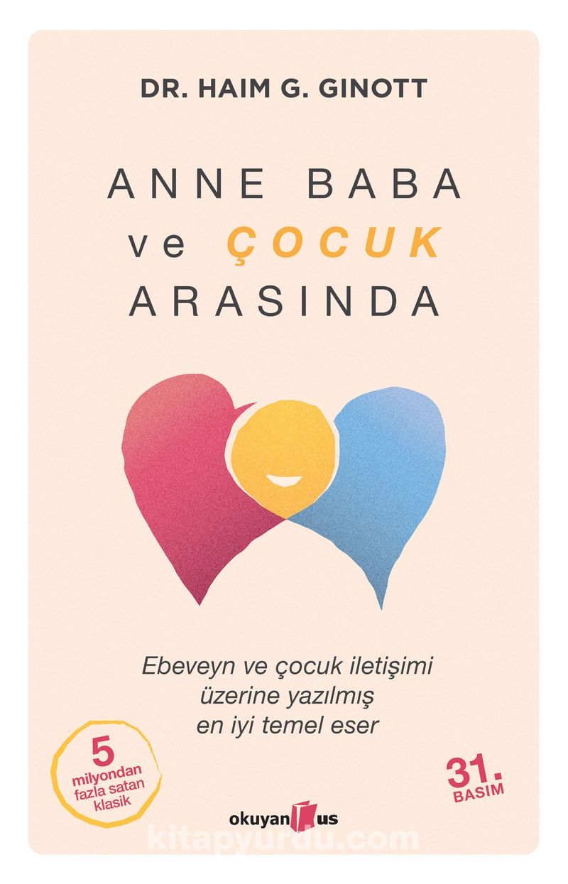 Anne Baba ve Çocuk Arasında