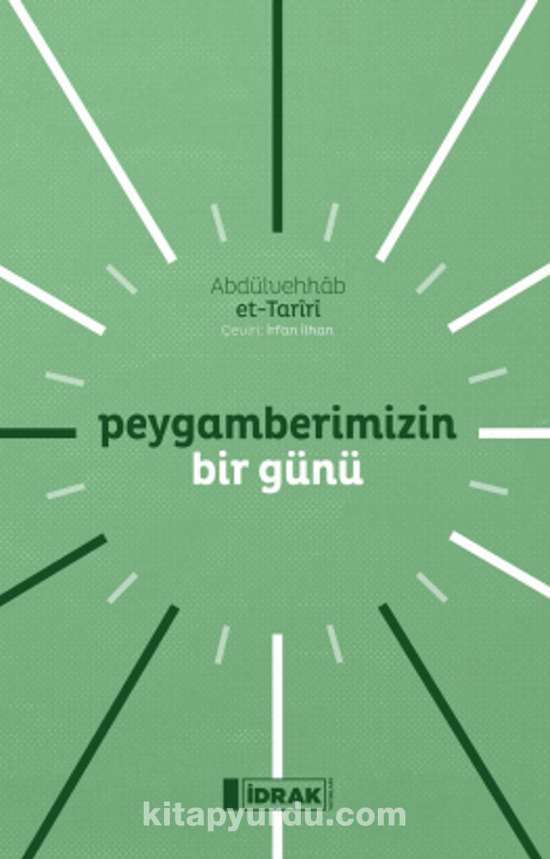 Peygamberimizin Bir Günü