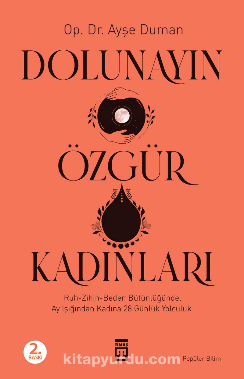 Dolunayın Özgür Kadınları