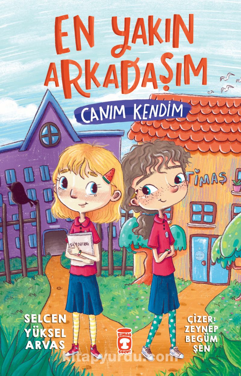 En Yakın Arkadaşım Canım Kendim
