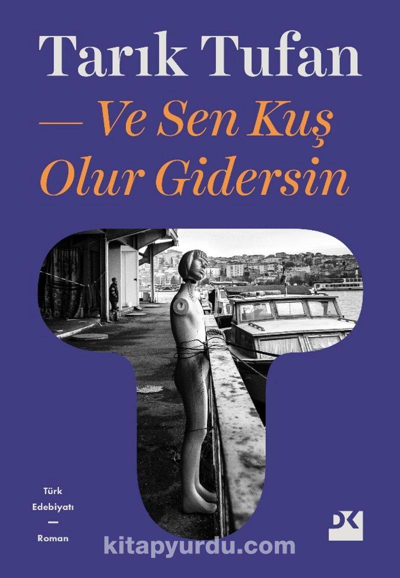 Ve Sen Kuş Olur Gidersin
