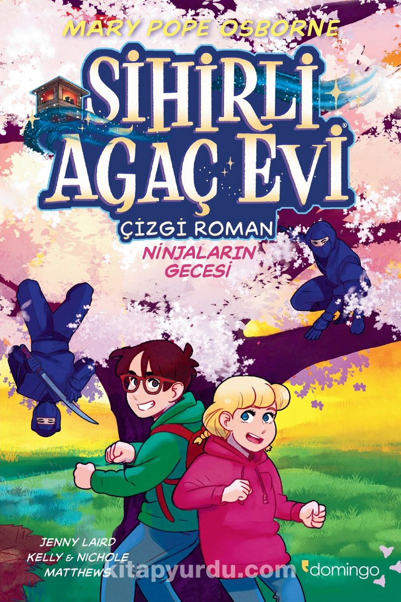Sihirli Ağaç Evi - Çizgi Roman 5: Ninjaların Gecesi