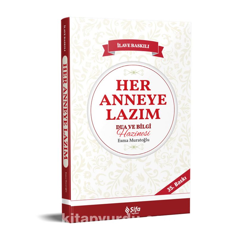 Her Anneye Lazım Dua ve Bilgi Hazinesi