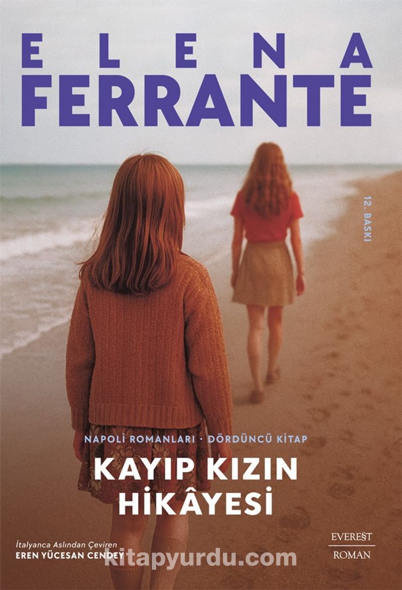 Kayıp Kızın Hikayesi / Napoli Romanları - 4. Kitap