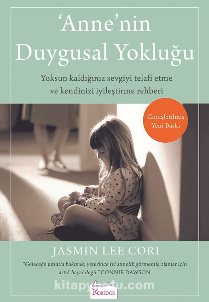 Anne’nin Duygusal Yokluğu