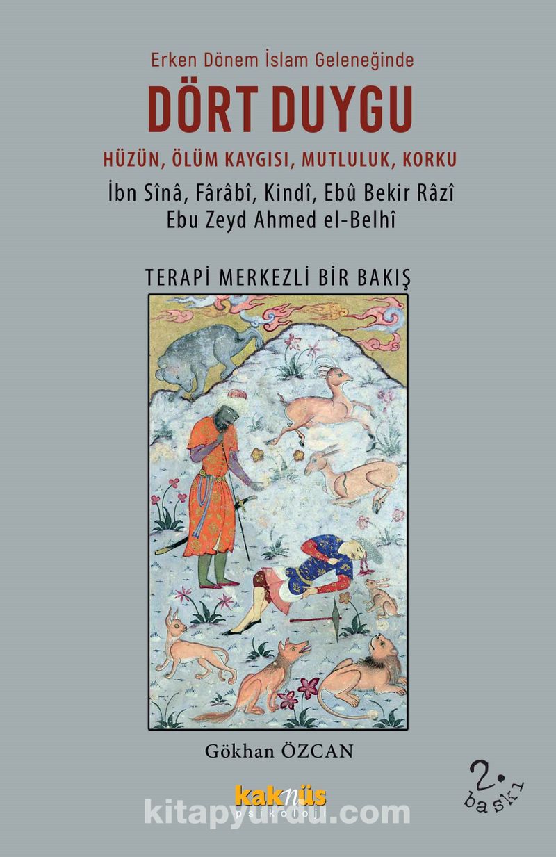 Dört Duygu Erken Dönem İslam Geleneğinde
