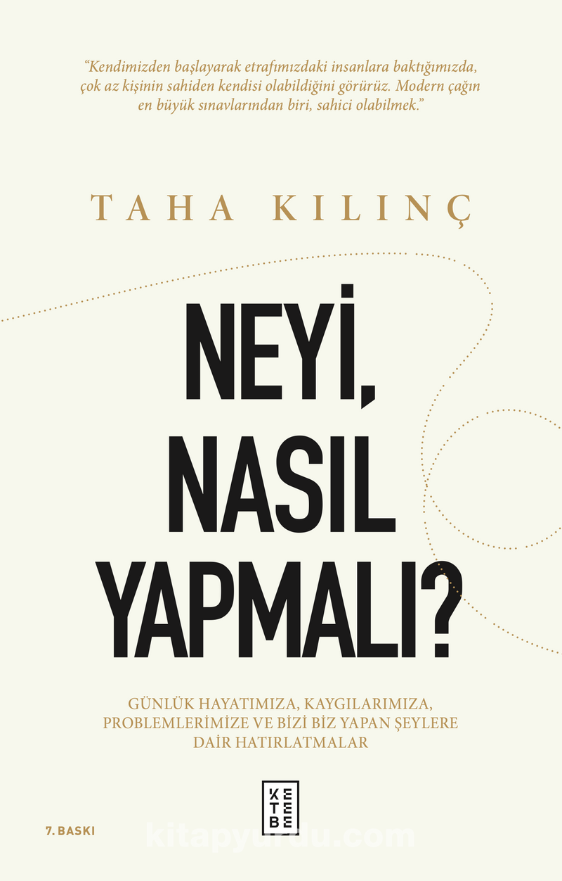 Neyi, Nasıl Yapmalı?