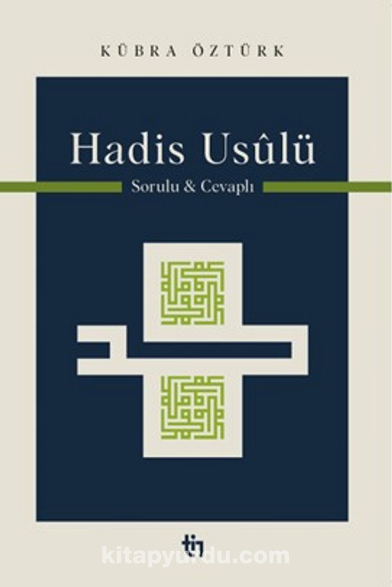 Hadis Usûlü Sorulu ve Cevaplı