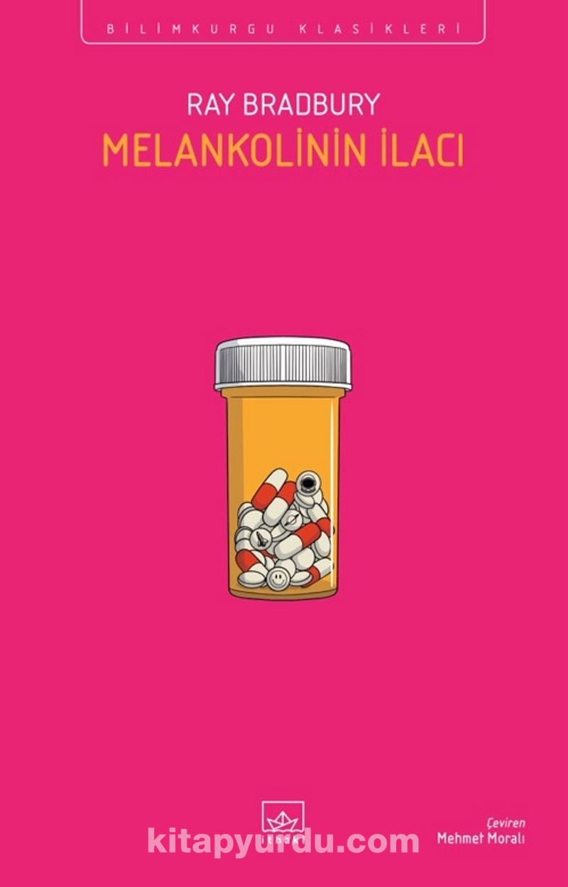 Melankolinin İlacı