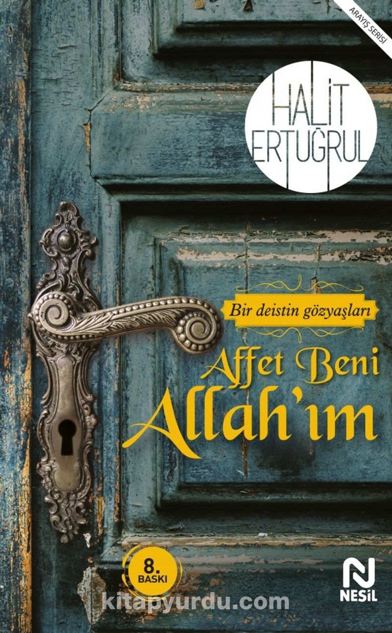 Affet Beni Allah’ım