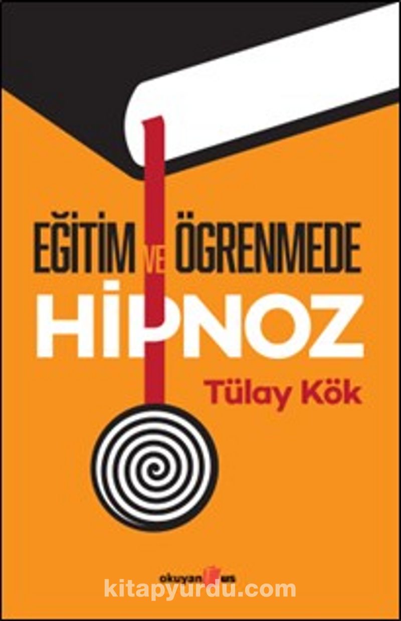 Eğitim ve Öğrenmede Hipnoz
