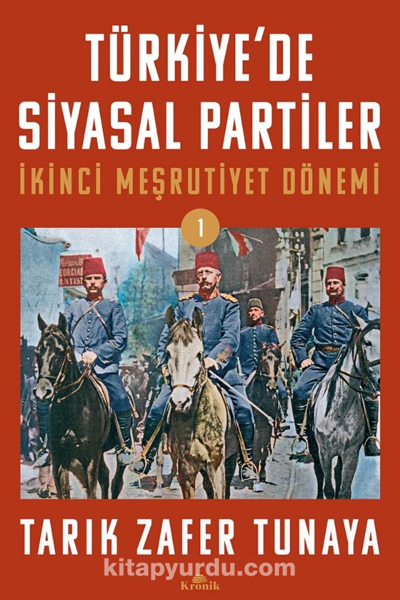 Türkiye'de Siyasal Partiler Cilt 1