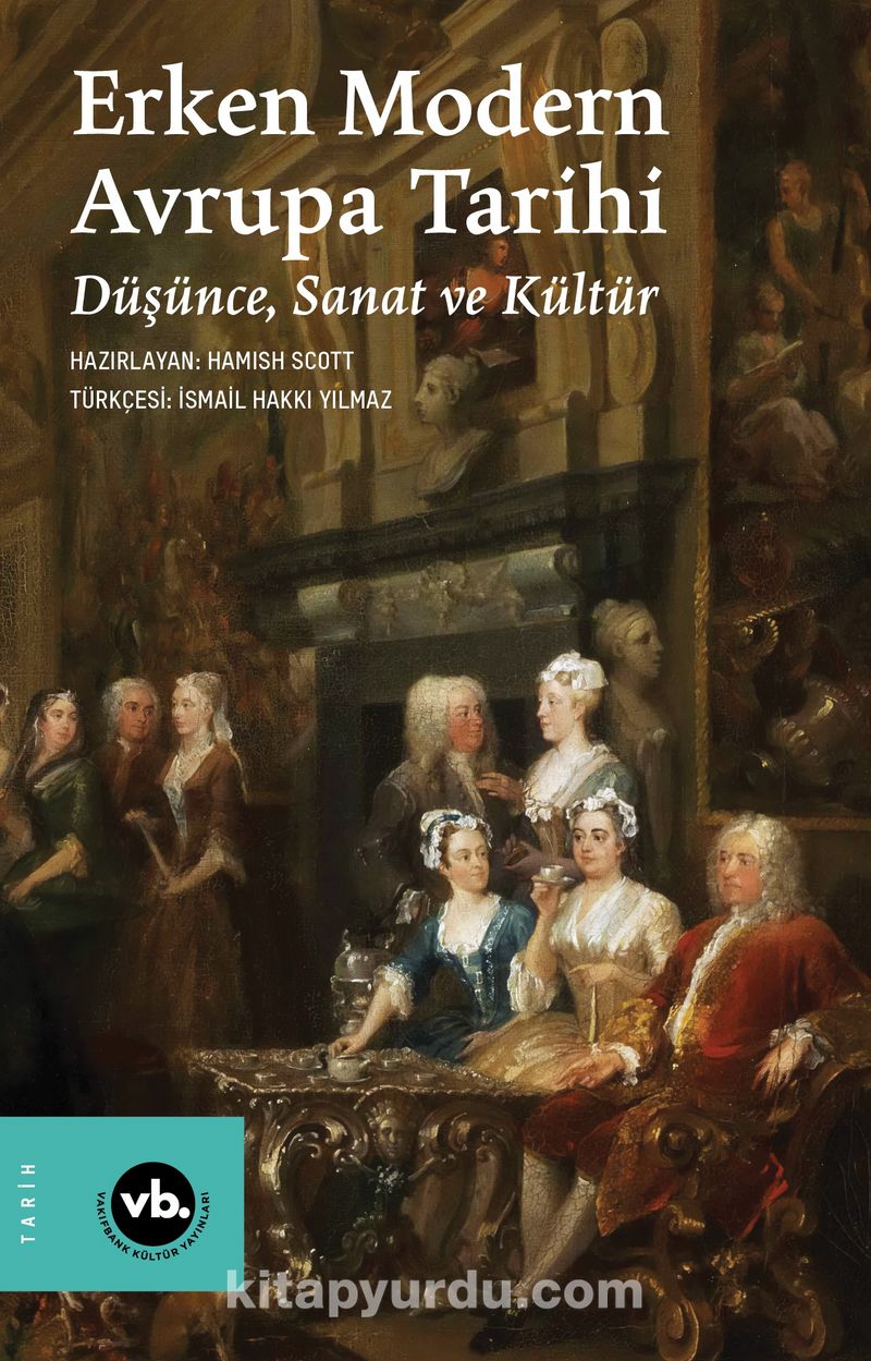 Erken Modern Avrupa Tarihi / Düşünce, Sanat ve Kültür