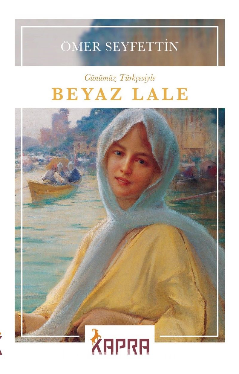 Beyaz Lale (Günümüz Türkçesiyle)