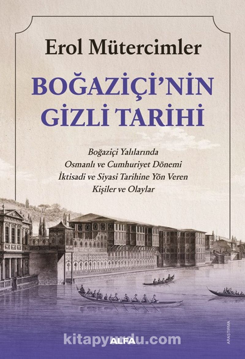 Boğaziçi’nin Gizli Tarihi