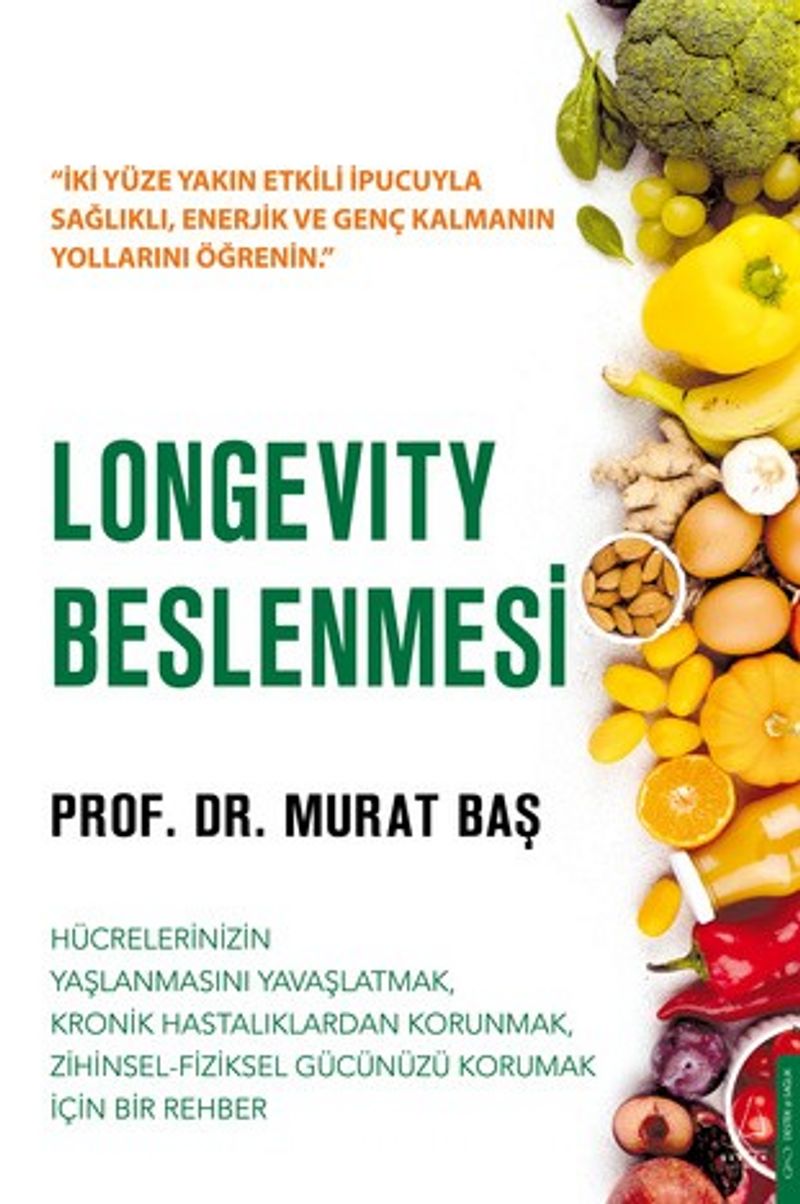 Longevity Beslenmesi