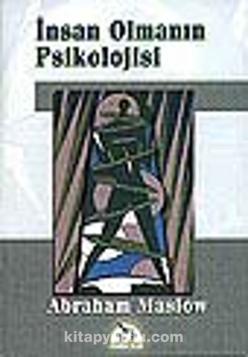 İnsan Olmanın Psikolojisi