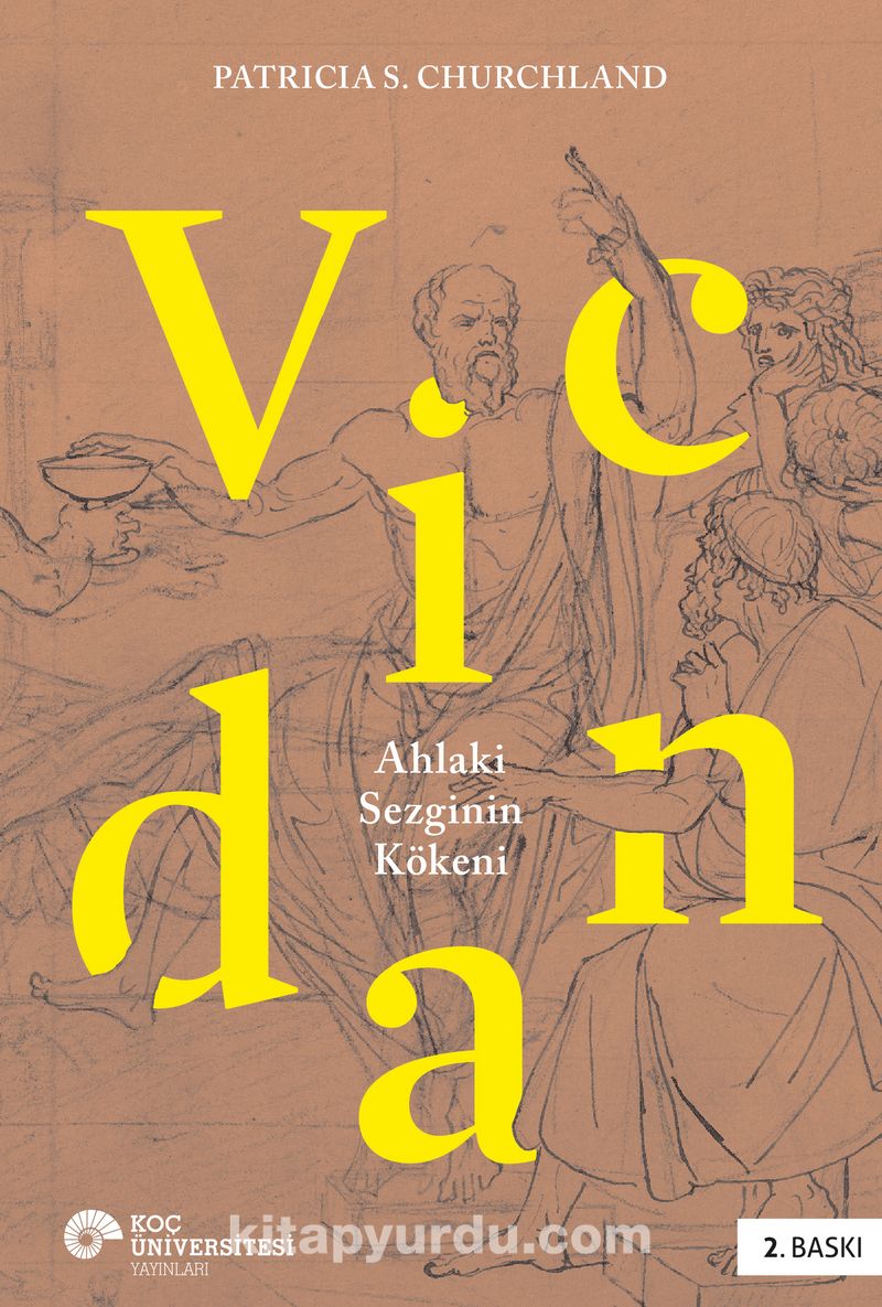 Vicdan:Ahlaki Sezginin Kökeni