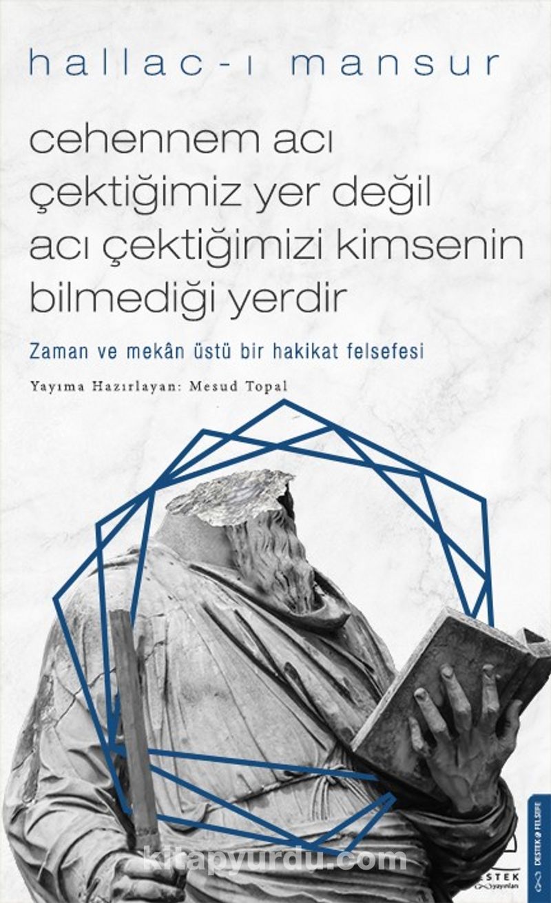 Cehennem Acı Çektiğimiz Yer Değil Acı Çektiğimizi Kimsenin Bilmediği Yerdir