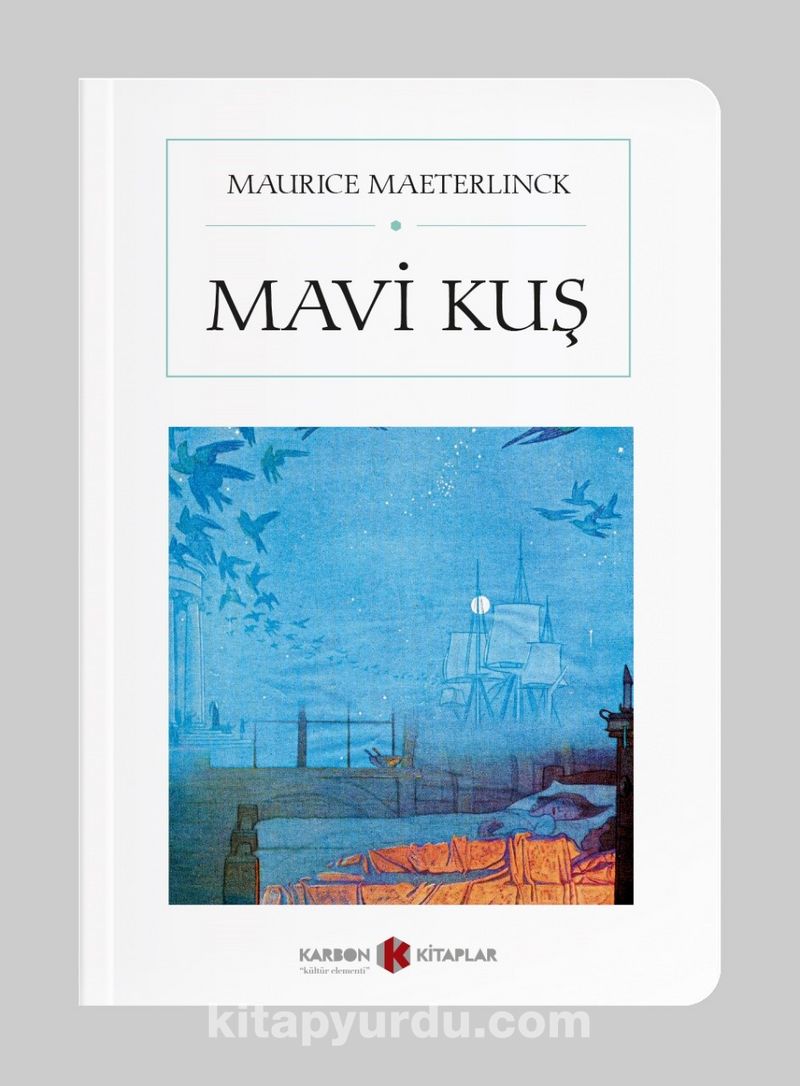 Mavi Kuş (Cep Boy)  (Tam Metin)