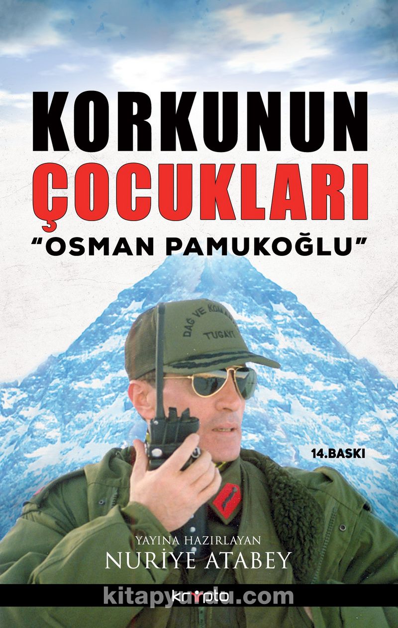 Korkunun Çocukları / Osman Pamukoğlu