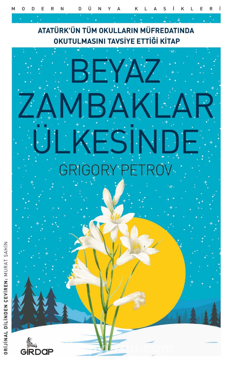 Beyaz Zambaklar Ülkesinde