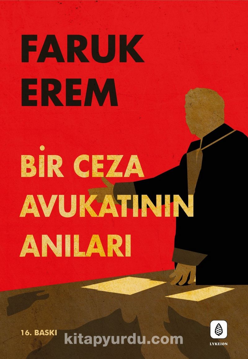 Bir Ceza Avukatının Anıları