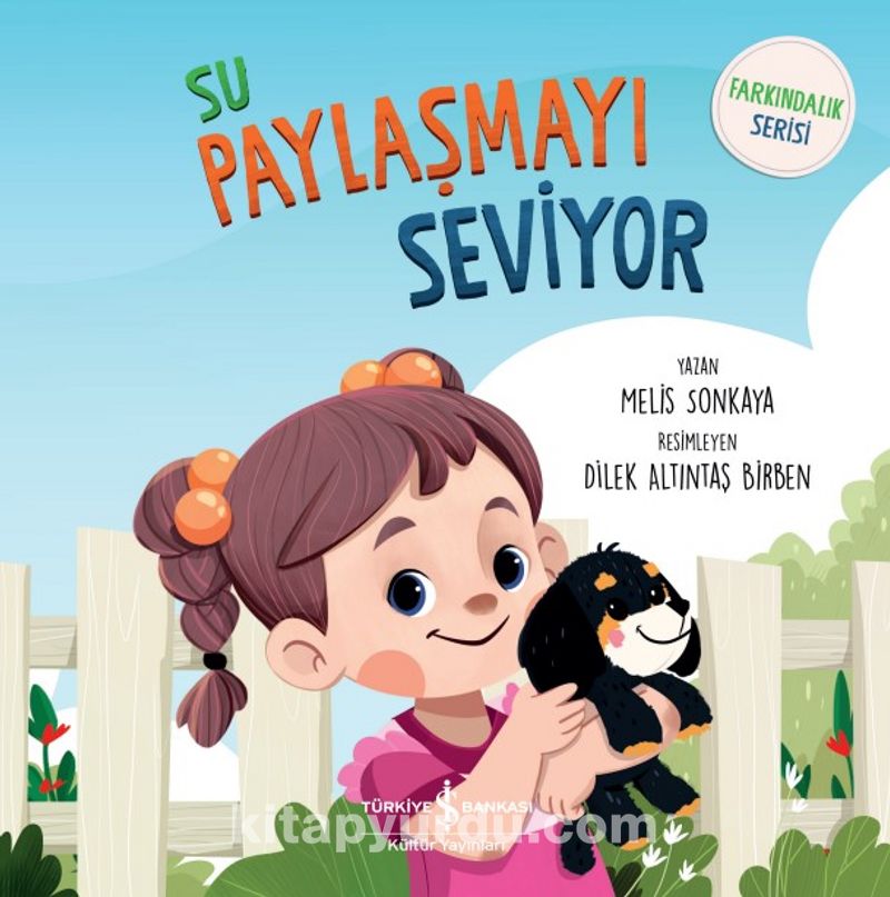 Su Paylaşmayı Seviyor – Farkındalık Serisi