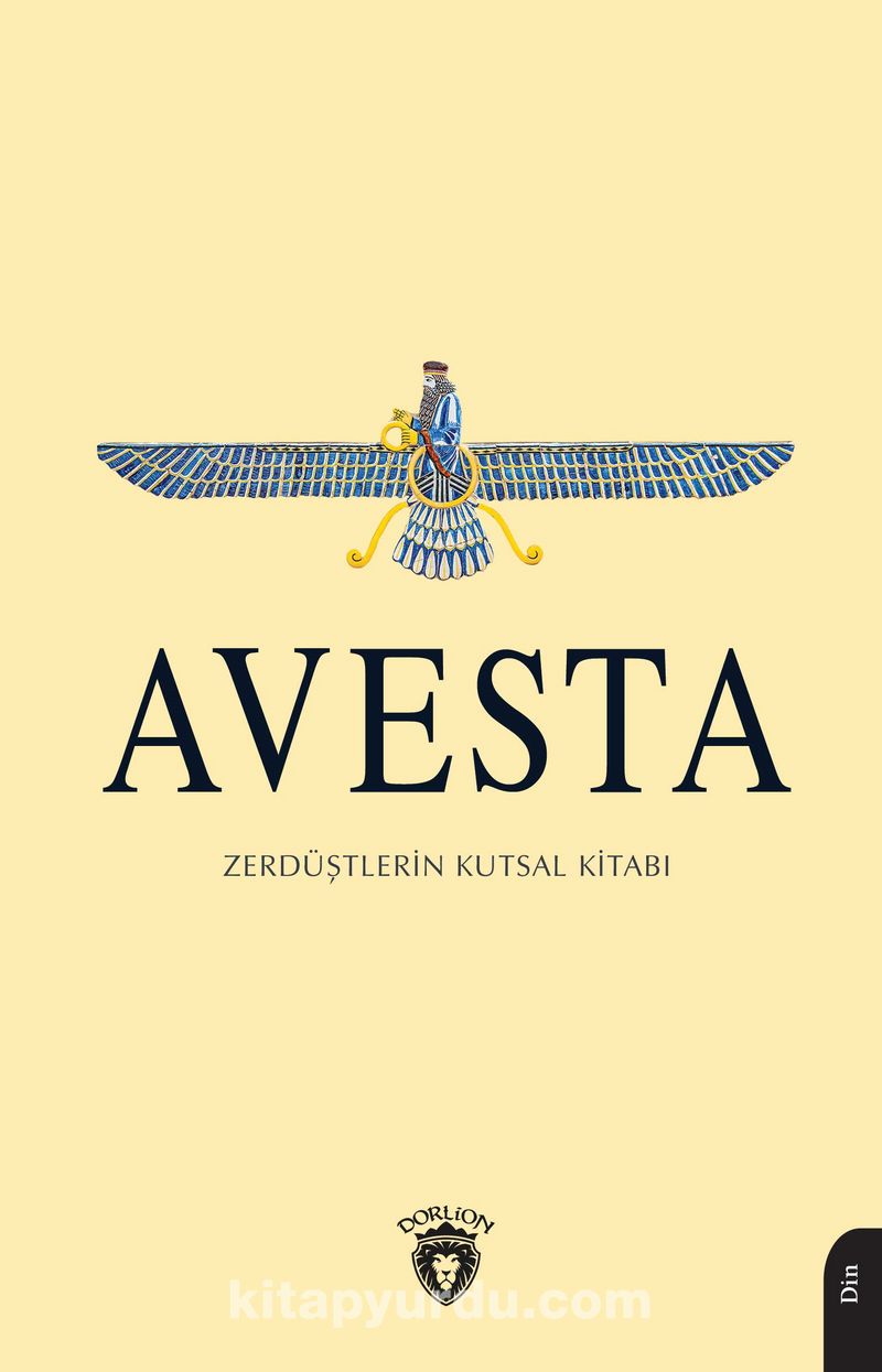 Avesta Zerdüştlerin Kutsal Kitabı
