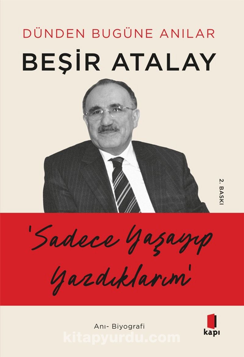 Sadece Yaşayıp Yazdıklarım