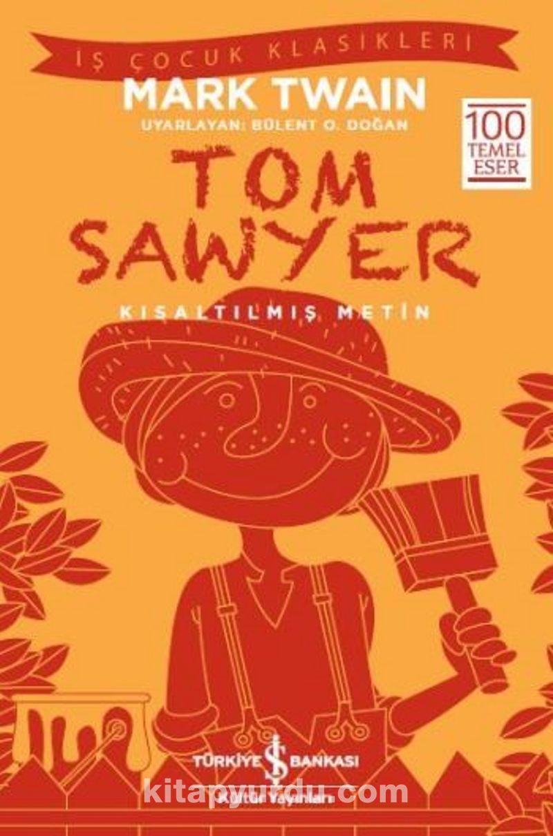 Tom Sawyer (Kısaltılmış Metin)