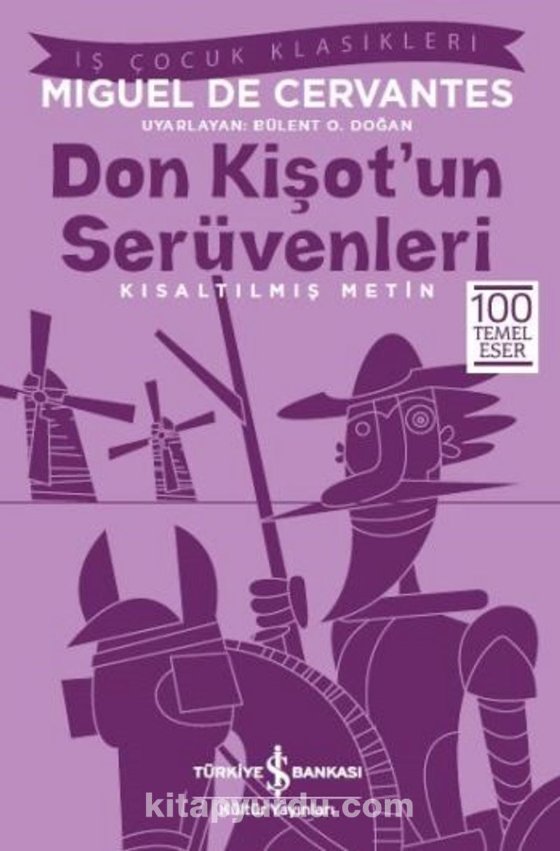 Don Kişot’un Serüvenleri (Kısaltılmış Metin)