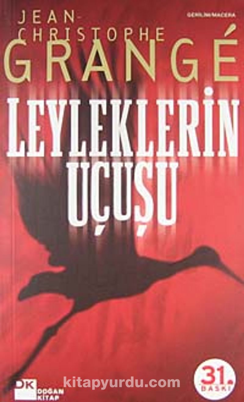 Leyleklerin Uçuşu