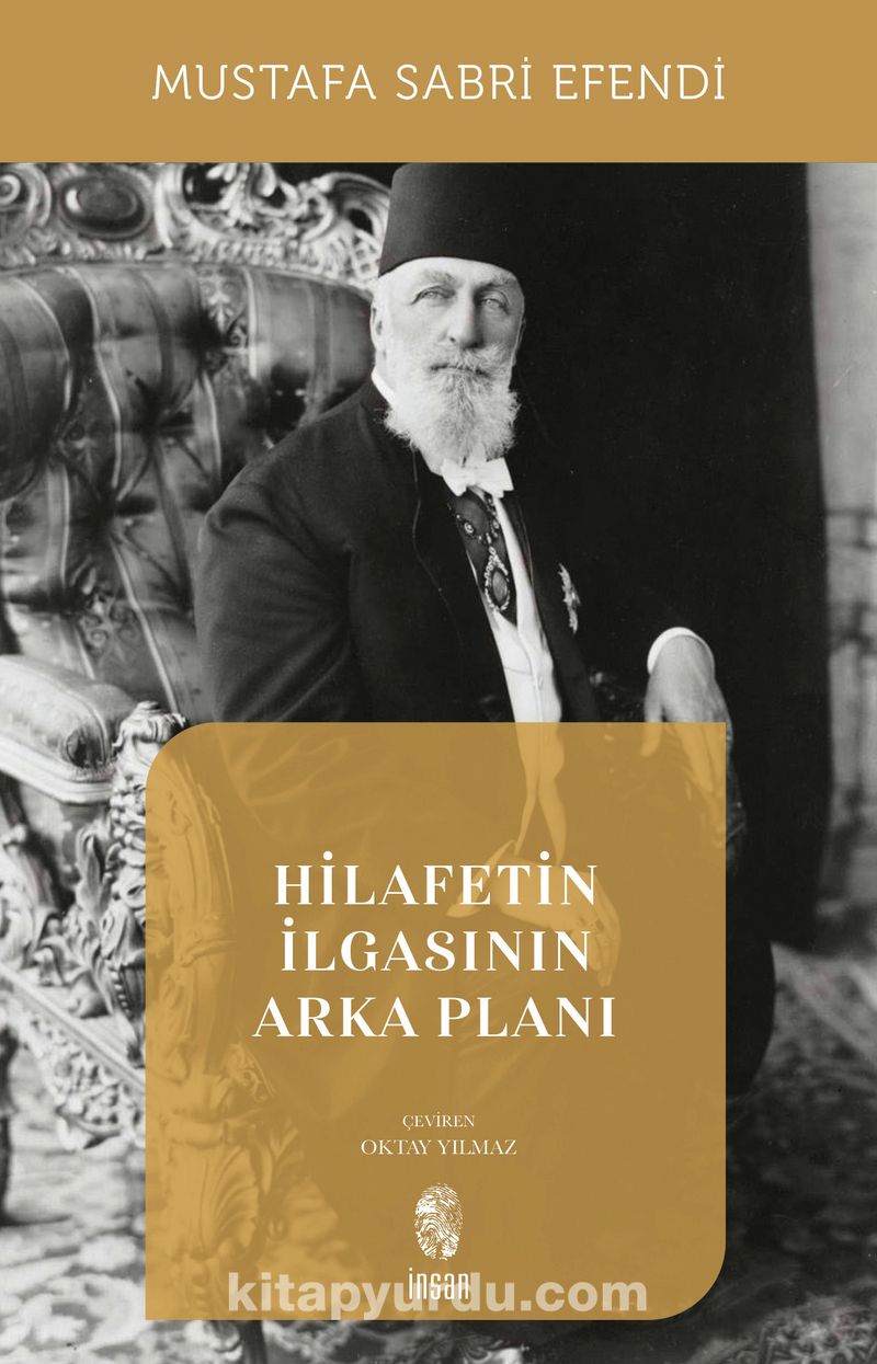 Hilafetin İlgasının Arka Planı