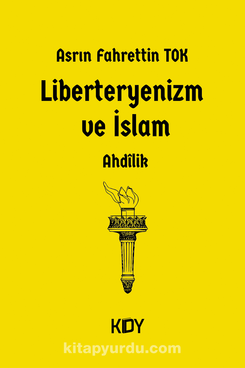 Liberteryenizm ve İslam