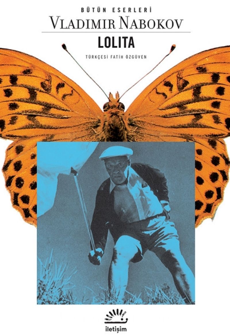 Lolita / Beyaz Irktan Dul Bir Erkeğin İtirafları