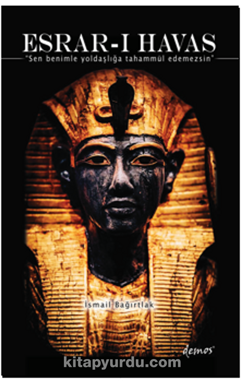 Esrar-ı Havas / Sen Benimle Yoldaşlığa Tahammül Edemezsin