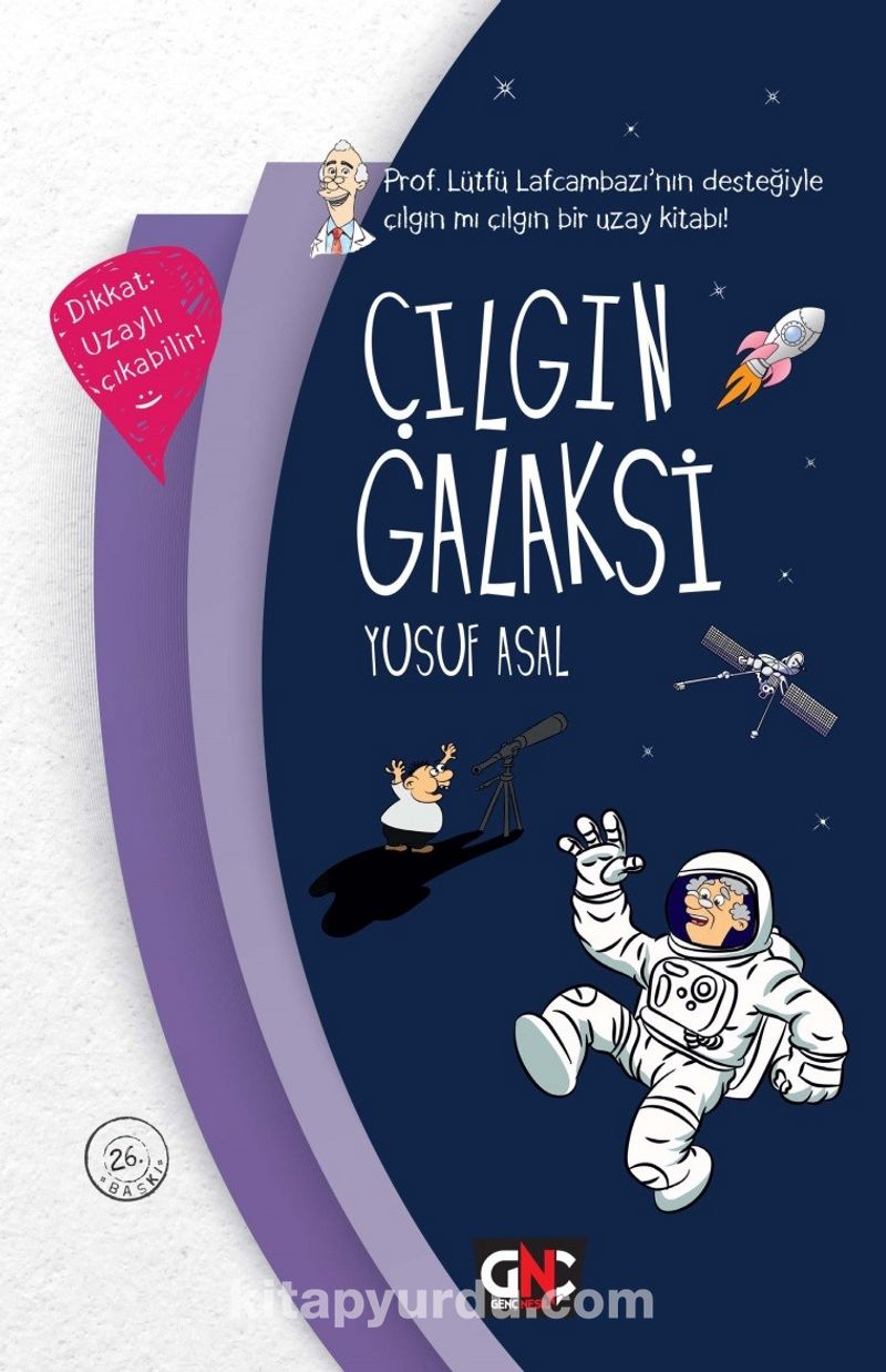 Çılgın Galaksi (ciltli)