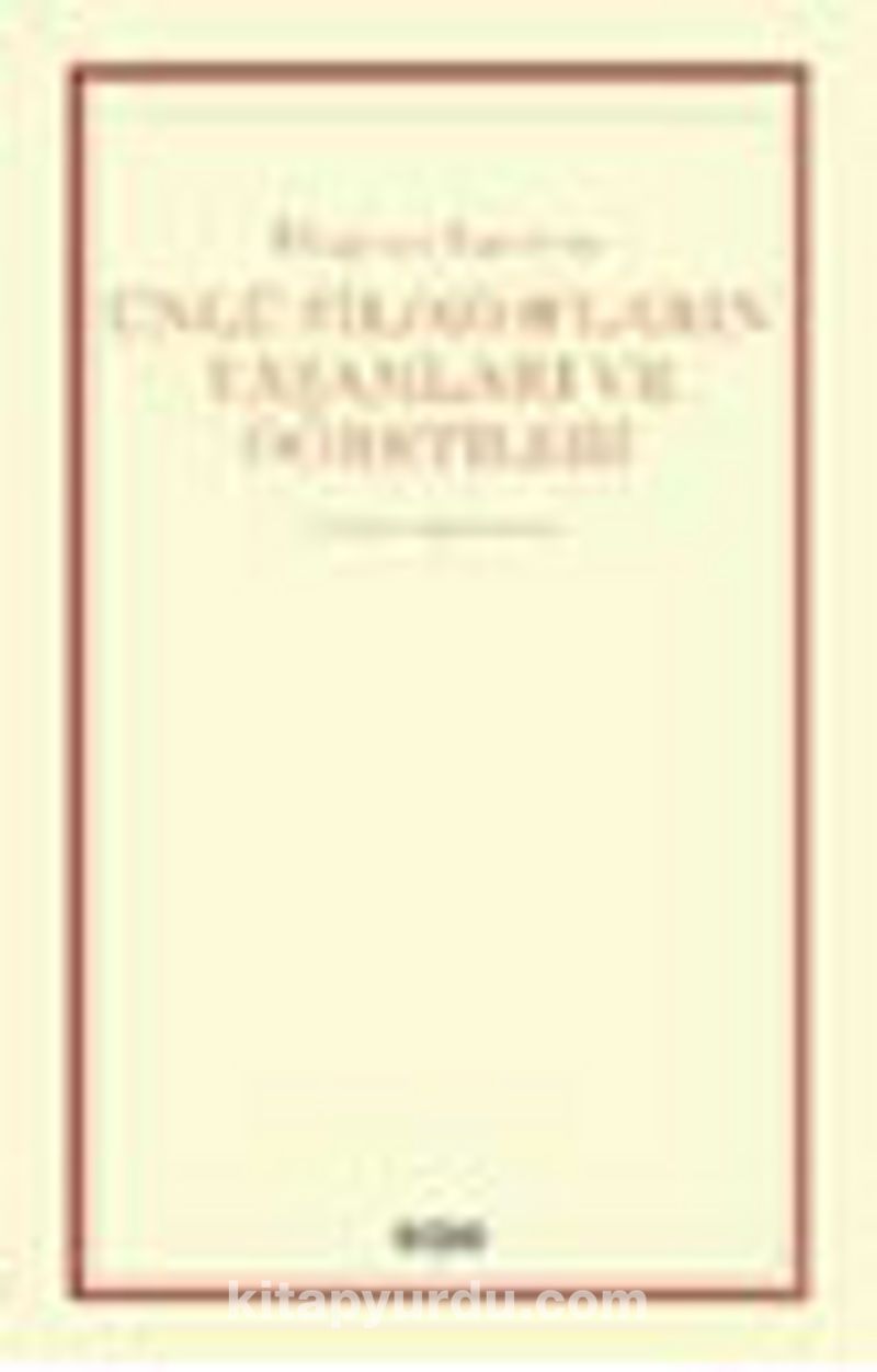 Ünlü Filozofların Yaşamları ve Öğretileri