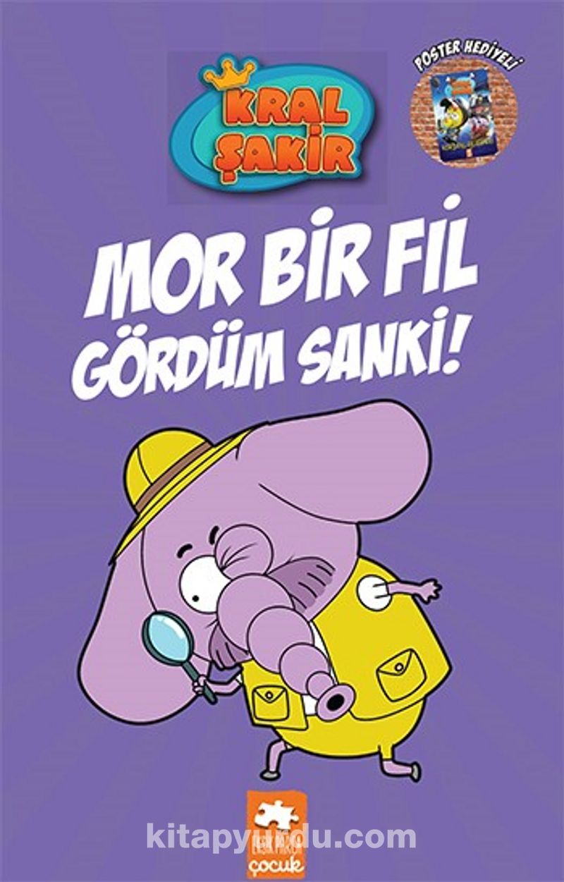 Kral Şakir 7 / Mor Bir Fil Gördüm Sanki (Ciltli)