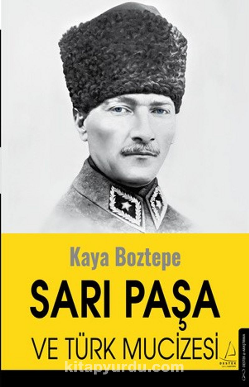 Sarı Paşa ve Türk Mucizesi