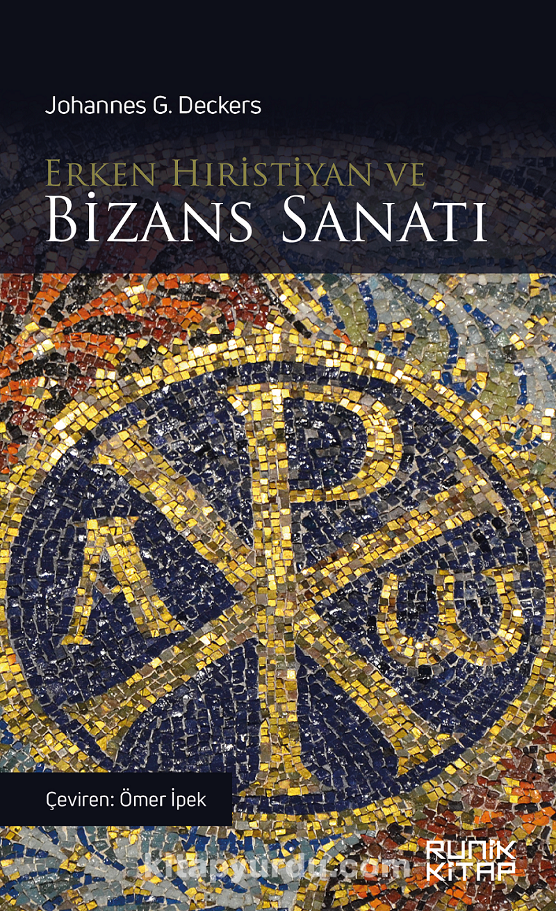 Erken Hıristiyan ve Bizans Sanatı