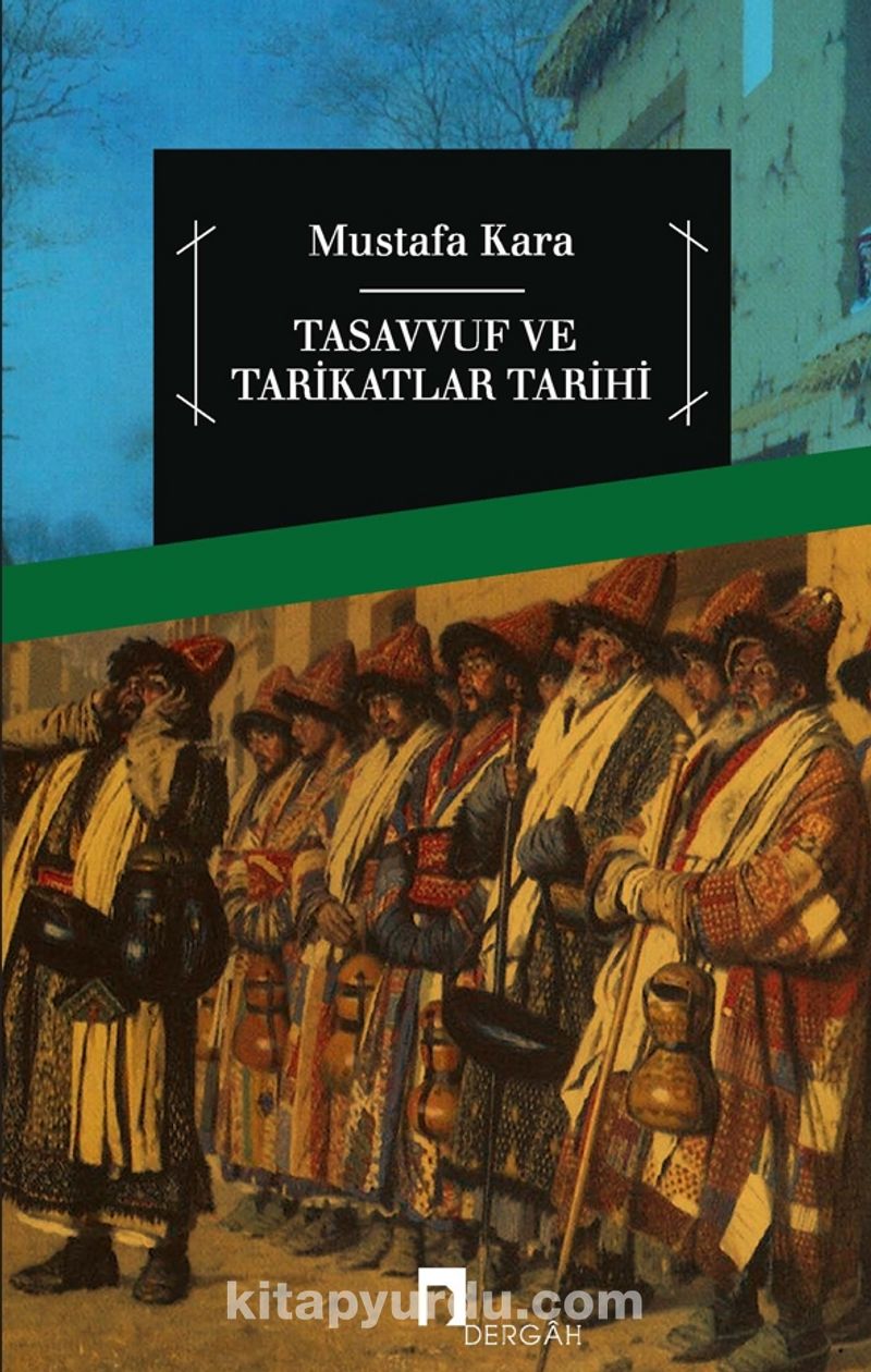 Tasavvuf ve Tarikatlar Tarihi
